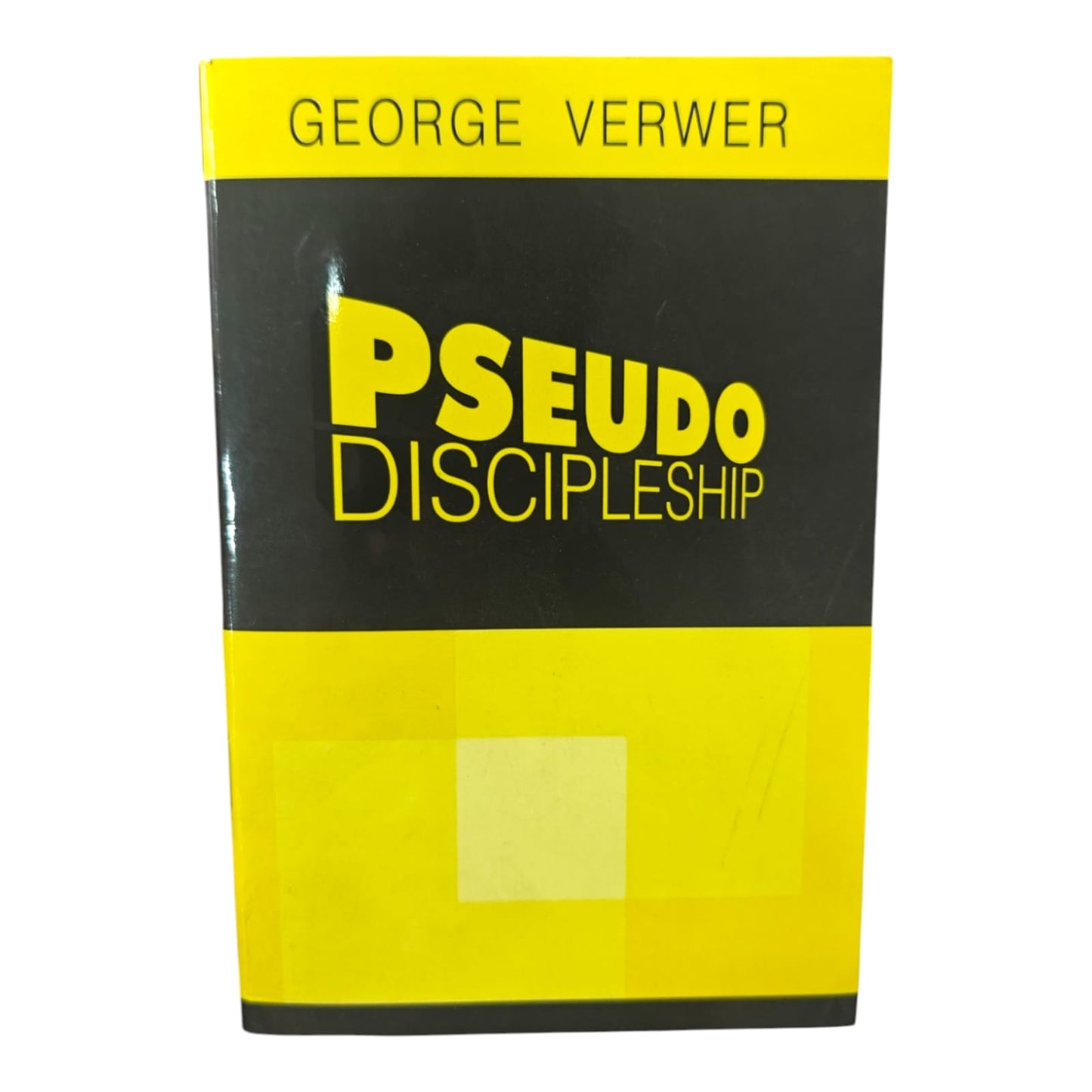 Pseudo Discipleship by George Verwer | Christian Discipleship & Spiritual Growth Book | English Christian Book