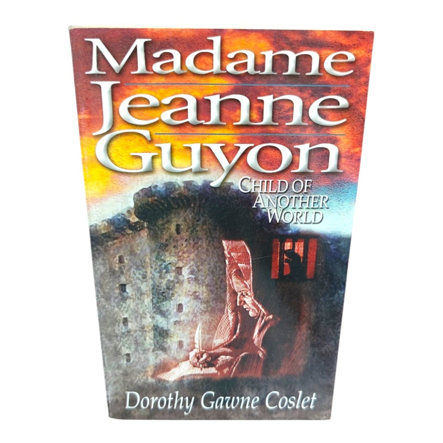 Madame Jeanne Guyon: Child of Another World by Dorothy Gawne Coslet | Inspirational Christian Biography Book | English Christian Book