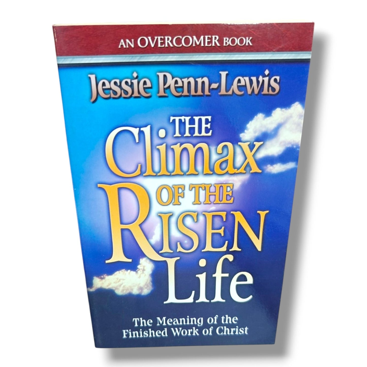 An Overcomer Book by Jessie Penn-Lewis | Jessie Penn-Lewis – The Climax of the Risen Life | English Christian Book