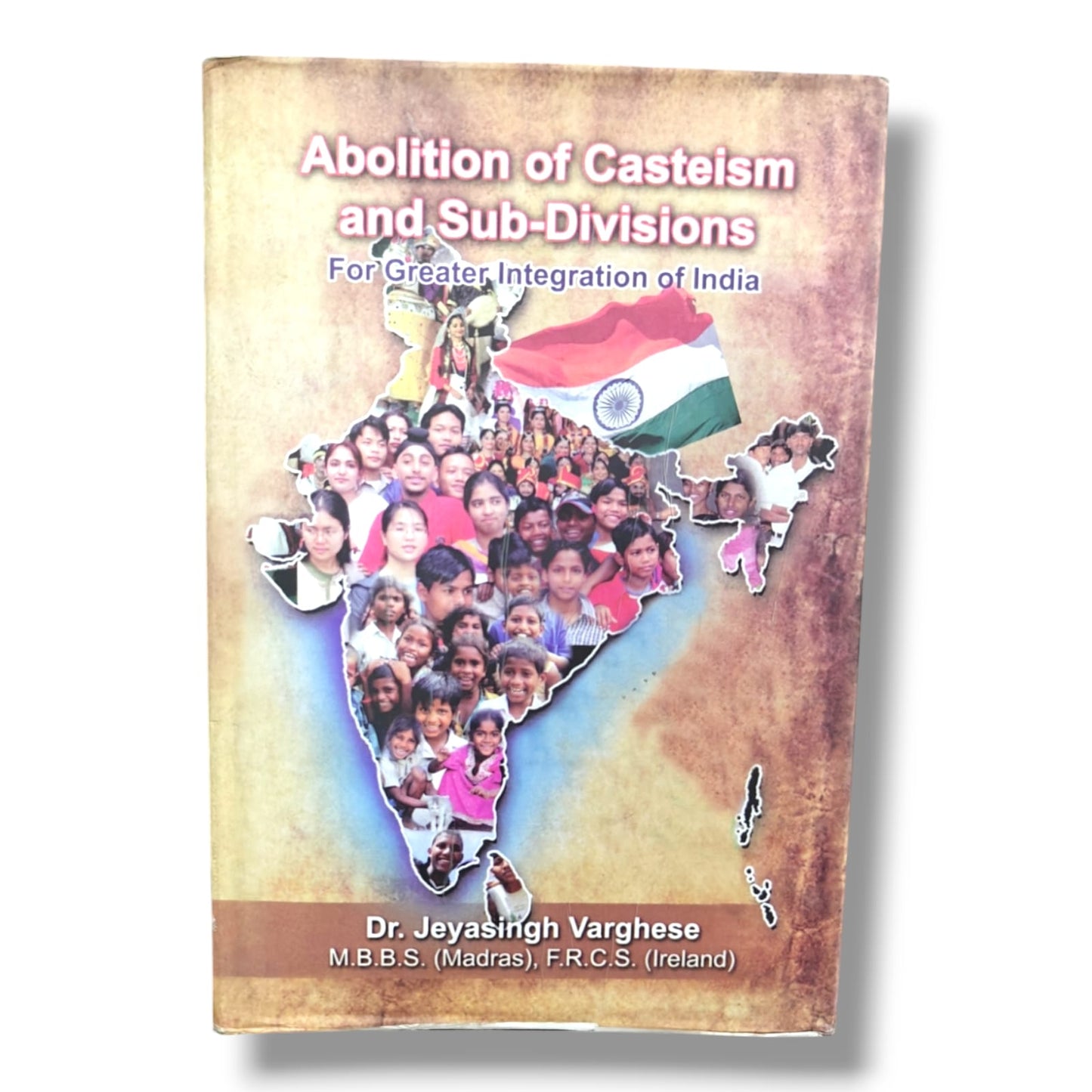 Abolition of Casteism and Sub-Divisions by Dr. Jeyasingh Varghese | Abolition of Casteism and Sub-Divisions – Dr. Jeyasingh Varghese | English