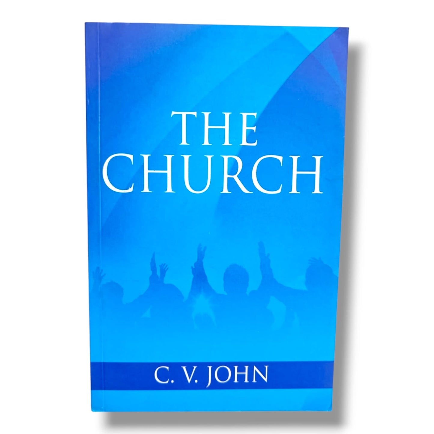 The Church by C.V. John | Church Ministry, Christian Leadership | English Christian Book