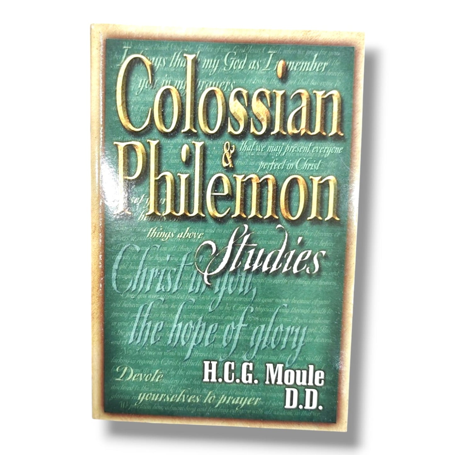 Colossians & Philemon by H. C. G. Moule, D.D | Christian Bible Commentary & Expository Study Book | English Christian Book