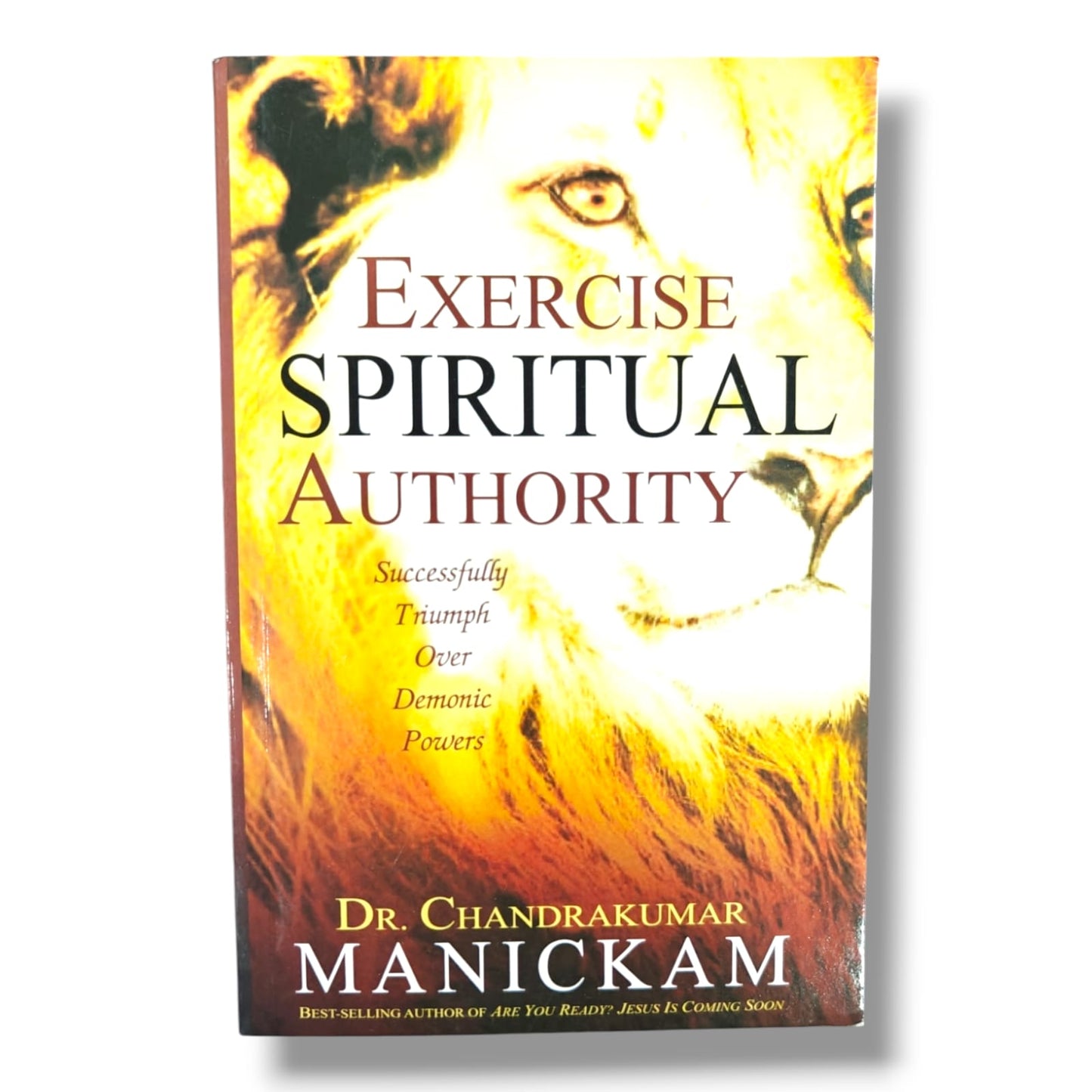 Exercise Spiritual Authority | Successfully Triumph Over Demonic Powers | English Christian Book
