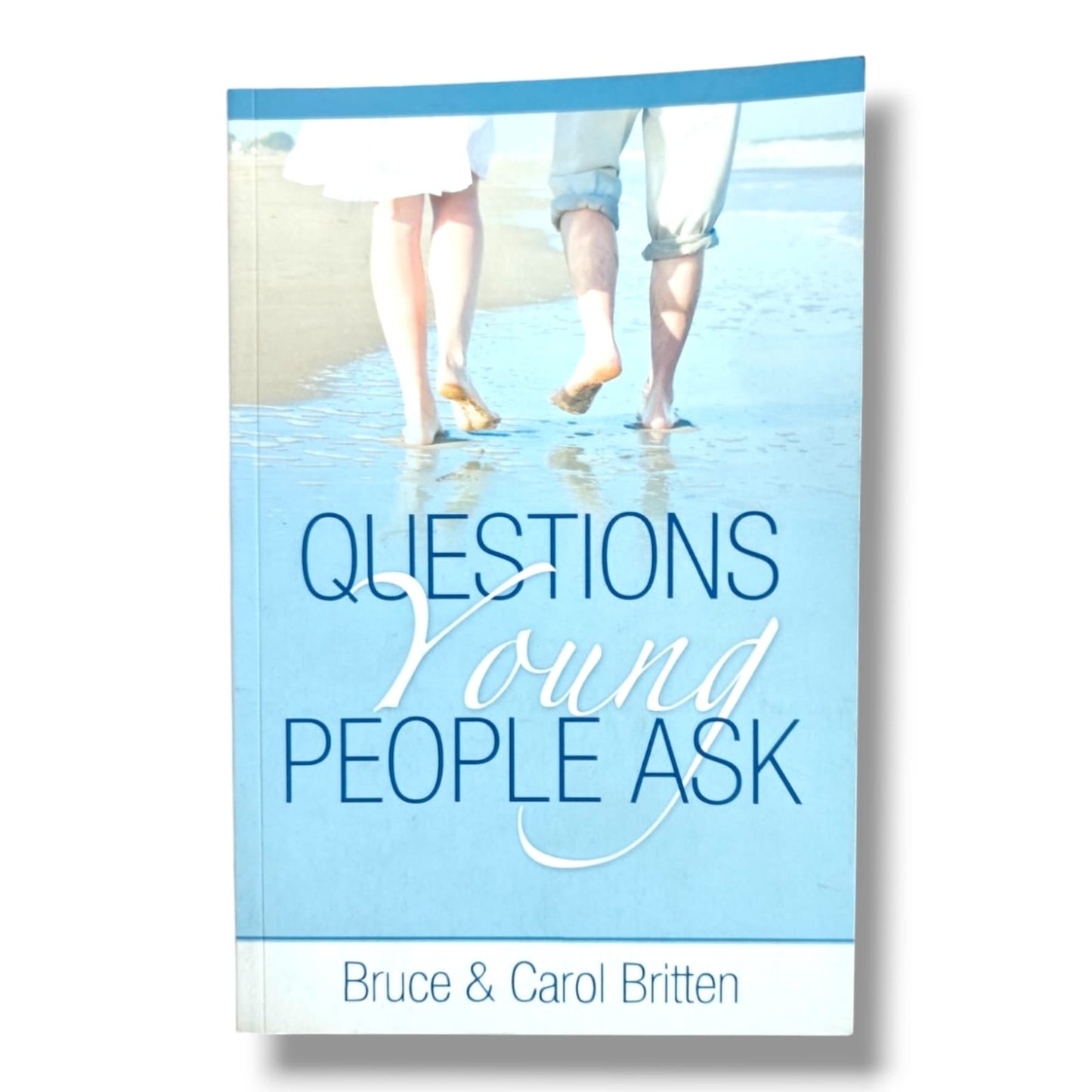 Questions Young People Ask by Bruce & Carol Britten | Christian Youth Guidance & Bible Study Book | English Christian Book