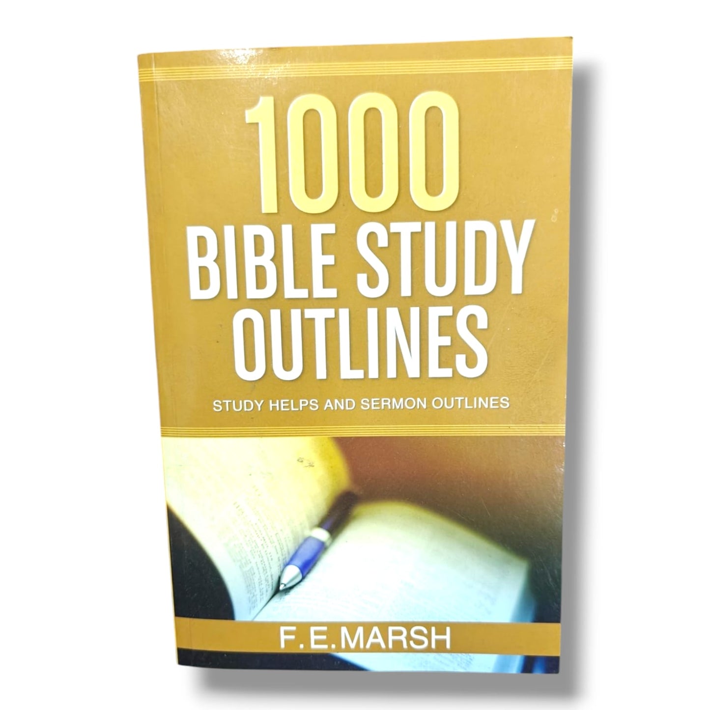 1000 Bible Study Outlines: Study Helps and Sermon Outlines by F. E. Marsh | Christian Preaching & Bible Study Resource | English Christian Book