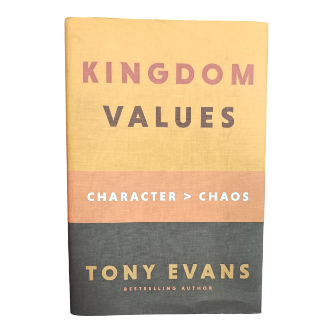 Kingdom Values: Character Over Chaos - English Christian Living - Christian Bible Service