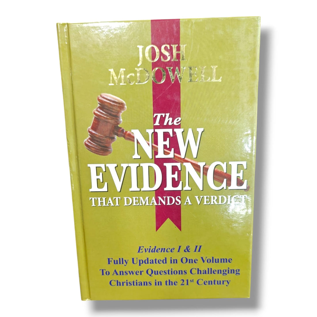 The New Evidence That Demands a Verdict: Evidence I & II - English Christian Apologetics - Christian Bible Service
