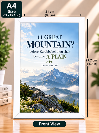 Bible Verse Frame – Zechariah 4:7 A4 – O Great Mountain