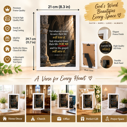 Bible Verse Frame – Mark 8:35 – For Me & the Gospel – A4