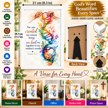 Bible Verse Frame – Psalm 139:13 – You Knit Me Together – A4