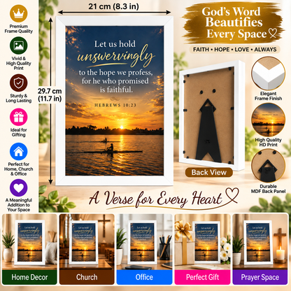 Bible Verse Frame – Hebrews 10:23 – Hold Unswervingly – A4