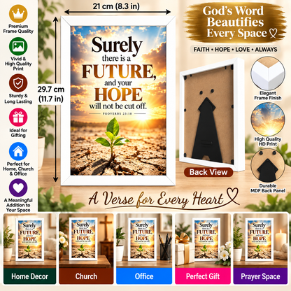 Bible Verse Frame – Proverbs 23:18 – Future & Hope – A4
