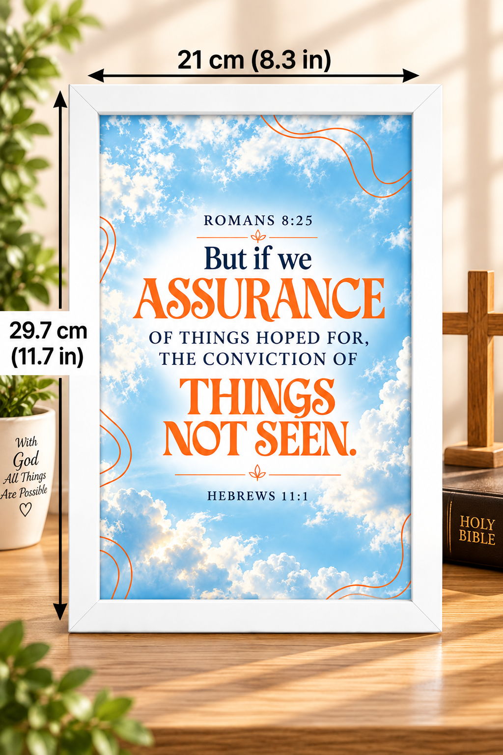 Bible Verse Frame – Hebrews 11:1 – Faith & Assurance – A4