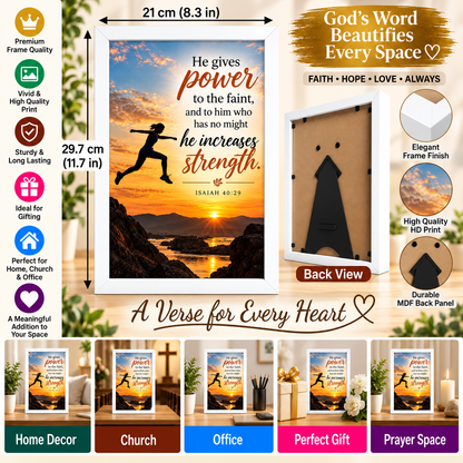 Bible Verse Frame – Isaiah 40:29 – He Gives Power – A4