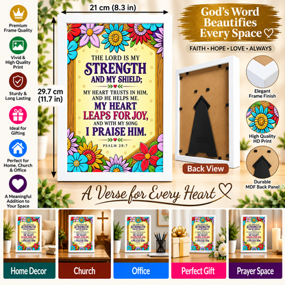 Bible Verse Frame – Psalm 28:7 – The Lord Is My Strength – A4