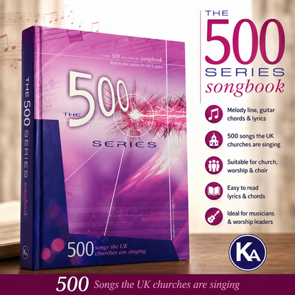 The 500 Series Songbook 500 Songs The UK Churches Are Singing | Songbook, Hymnal | English Christian Book