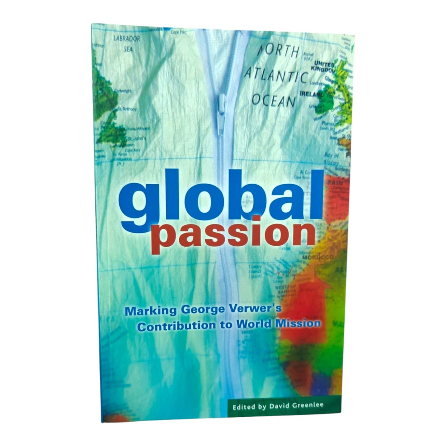 Global Passion by David Greenlee | Marking George Verwer's Contribution to World Mission | English Christian Book