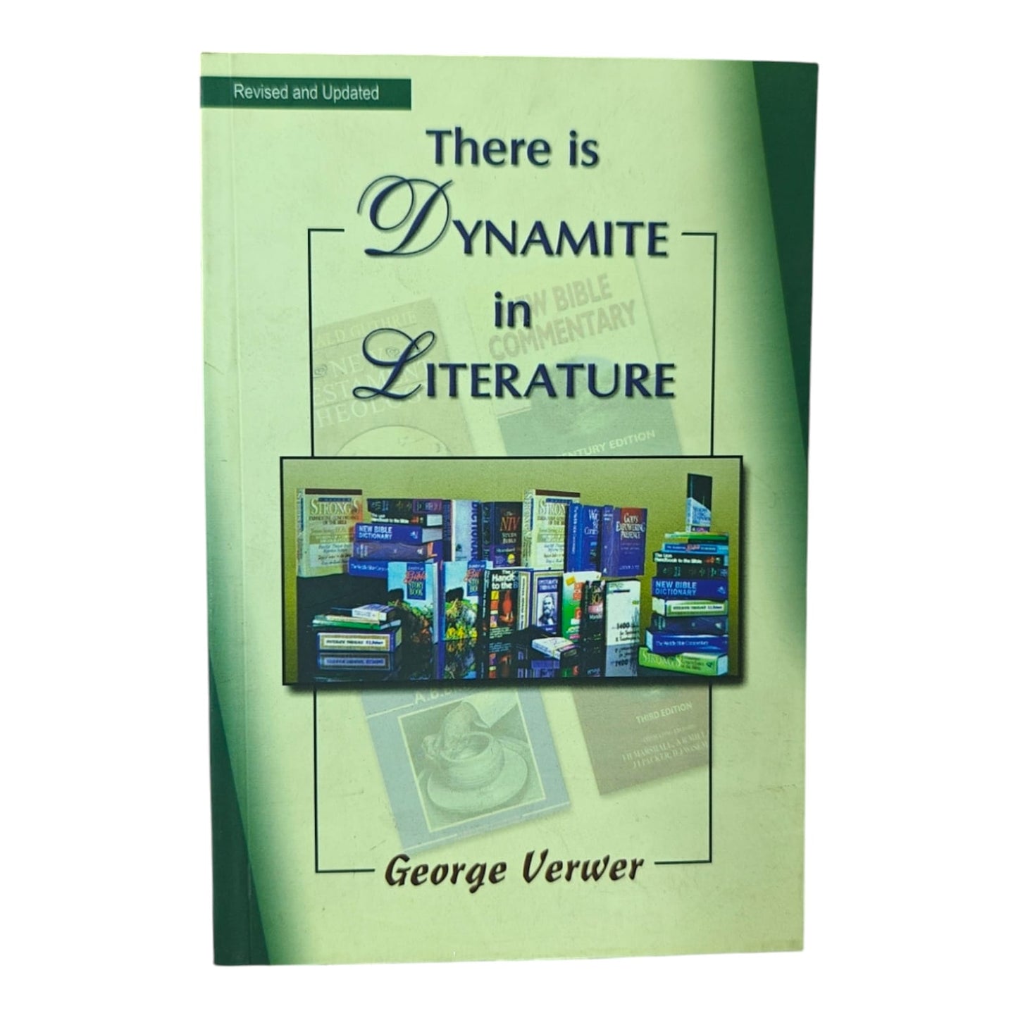 There Is Dynamite in Literature (Revised and Updated) by George Verwer | Christian Books & Literature Ministry | English Christian Book