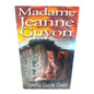 Madame Jeanne Guyon: Child of Another World by Dorothy Gawne Coslet | Inspirational Christian Biography Book | English Christian Book