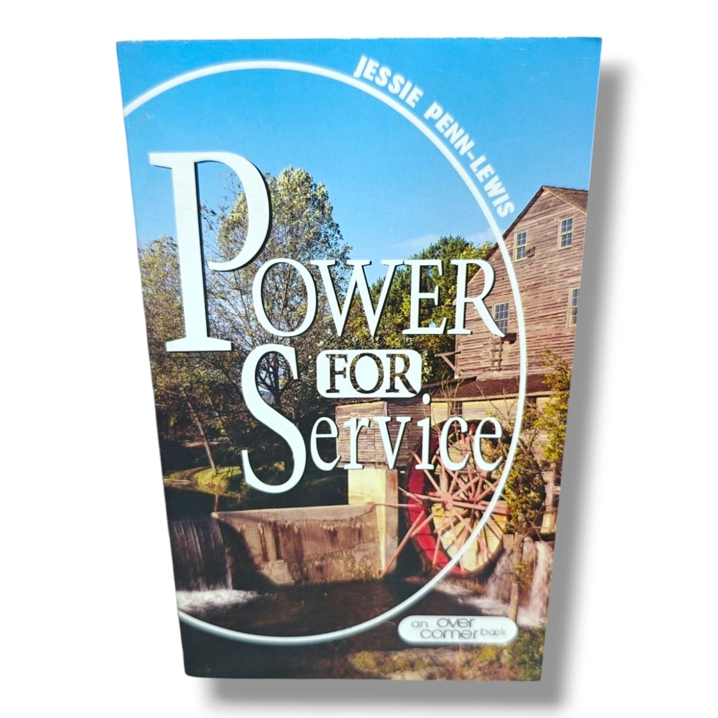 Service: For Every Overcomer by Jessie Penn-Lewis | Christian Spiritual Growth, Ministry & Discipleship Book | English Christian Book