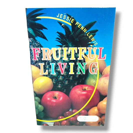 An Overcomer Book by Jessie Penn-Lewis | Jessie Penn-Lewis – Fruitful Living | English Christian Book