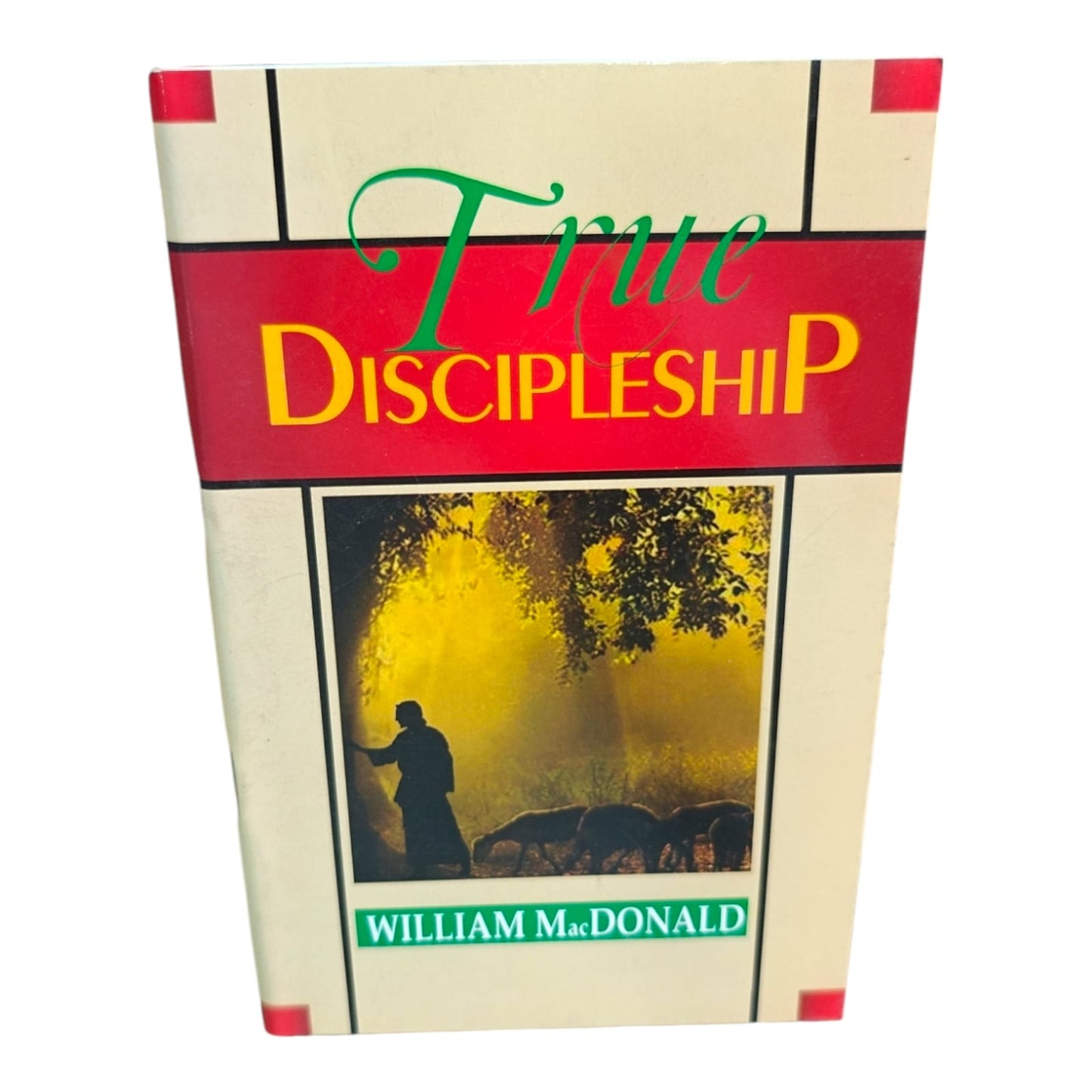 Discipleship by William MacDonald | Biblical Christian Living, Spiritual Growth & Discipleship Book | English Christian Book