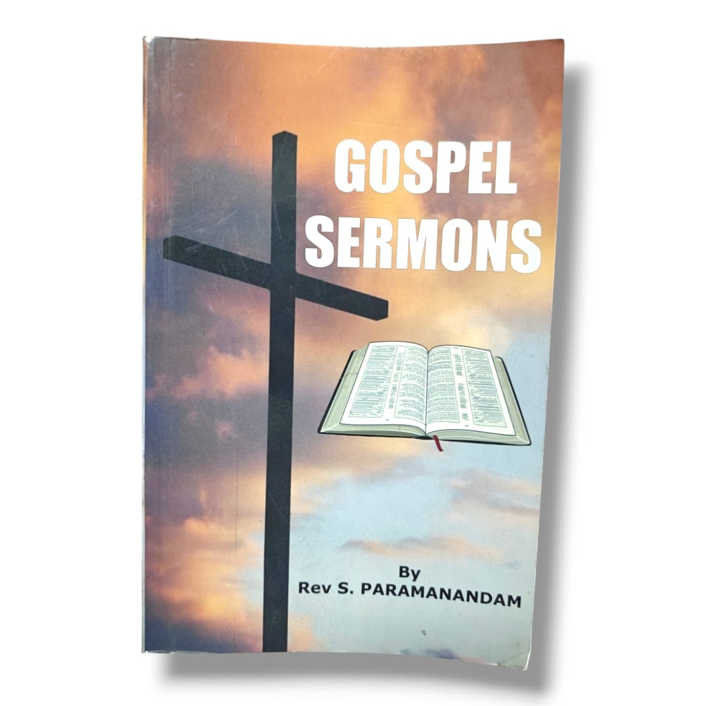 Christian Bible Gospel Sermons by Rev. S. Paramanandam | Biblical Preaching, Christian Teaching & Spiritual Growth Book | English Christian Book