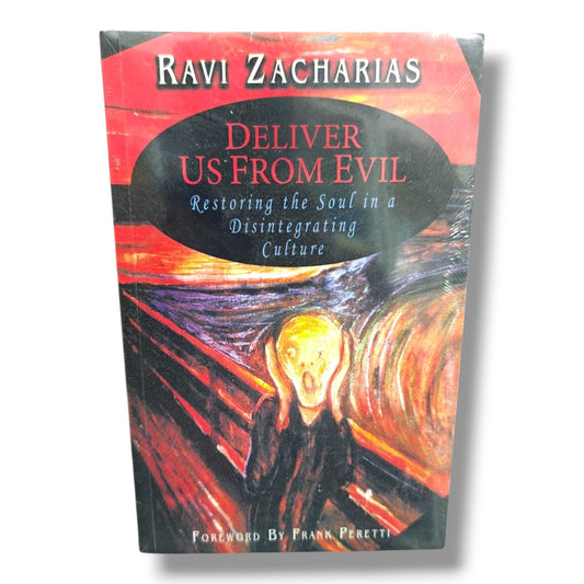 Ravi Zacharias Deliver Us From Evil Christian Books | Restoring the Soul in a Disintegrating Culture | English Christian Book