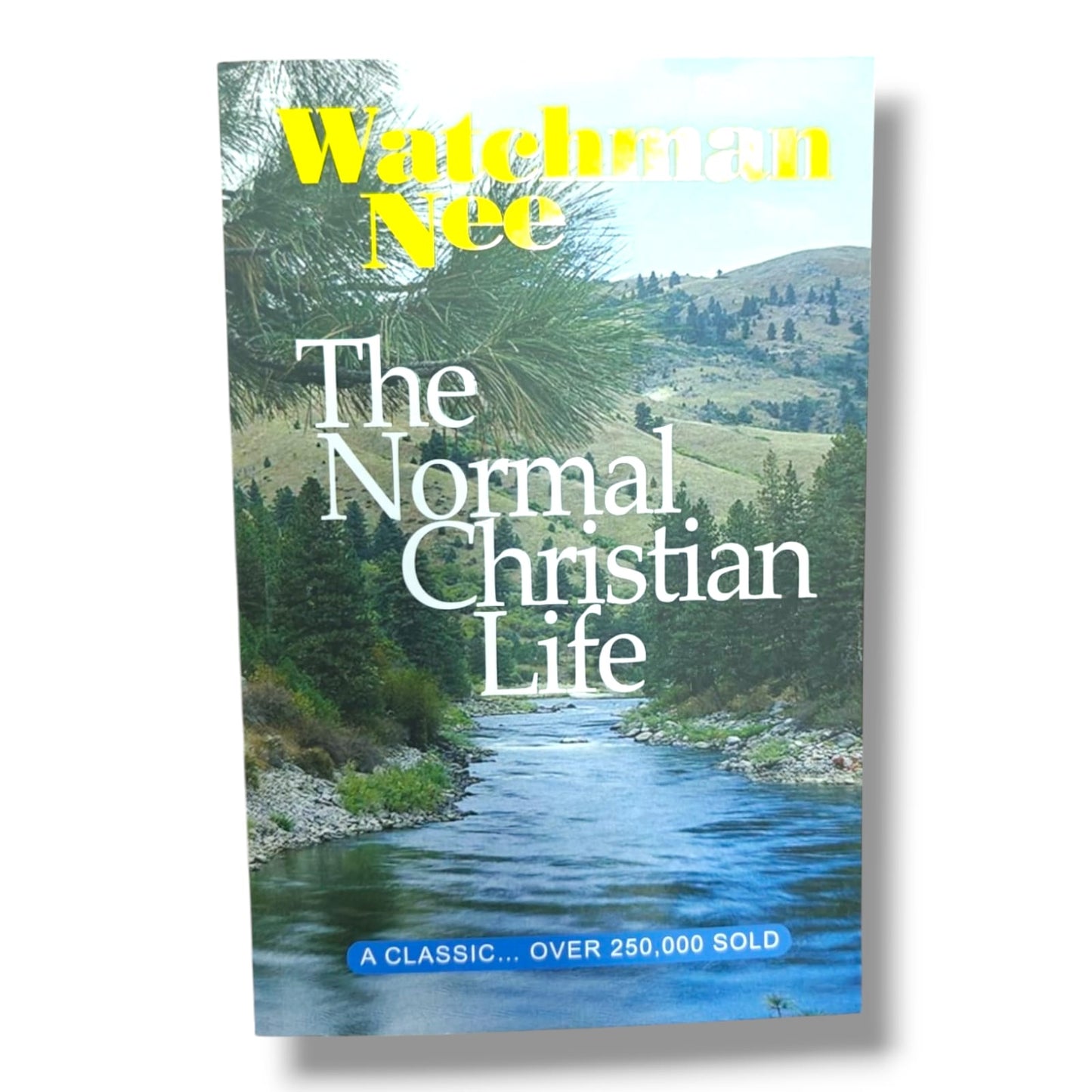 The Normal Christian Life by Watchman Nee | Classic Christian Living, Biblical Discipleship & Spiritual Growth | English Christian Book