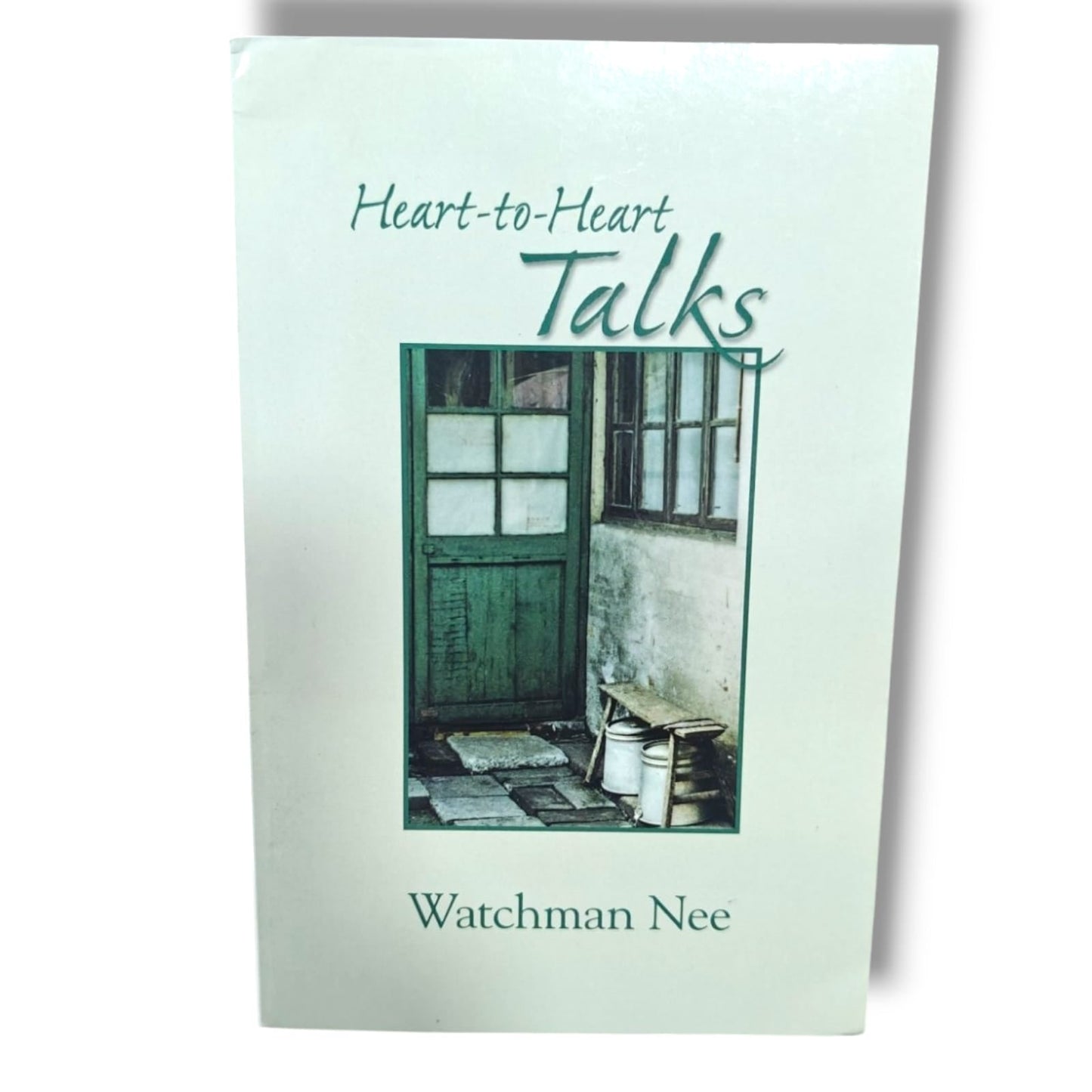 Heart-to-Heart Talks by Watchman Nee | Heart-to-Heart Talks – Watchman Nee | English Christian Book