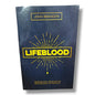 Lifeblood: Tapping Into Jesus as the True Source of Renewal by John Brandon | Christian Spiritual Growth, Christian Living & Discipleship Book |