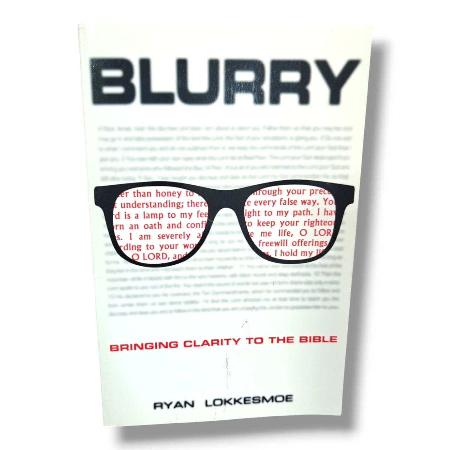 Blurry: Bringing Clarity to the Bible by Ryan Lokkesmoe | Bible Study, Bible Commentary | English Christian Book