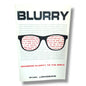 Blurry: Bringing Clarity to the Bible by Ryan Lokkesmoe | Bible Study, Bible Commentary | English Christian Book