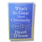 What's So Great About Christianity by Dinesh D'Souza | Christian Apologetics, Christian Living, Biblical Worldview & Faith | English Christian Book