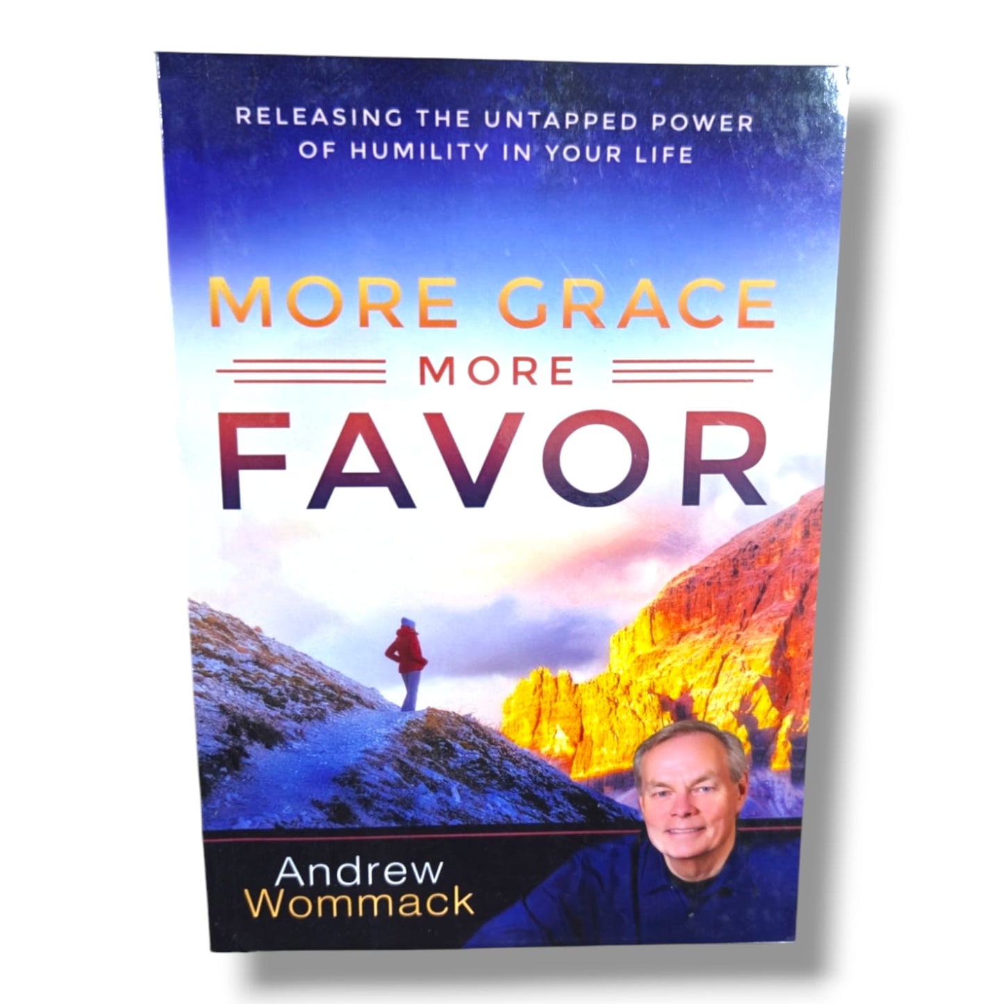 More Grace, More Favor: Releasing the Untapped Power of Humility in Your Life by Andrew Wommack | Christian Theology, Bible Doctrine | English