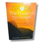 Grace: The Power of the Gospel by Andrew Wommack | It's Not What You Do, But What Jesus Did – Christian Grace & Salvation Book