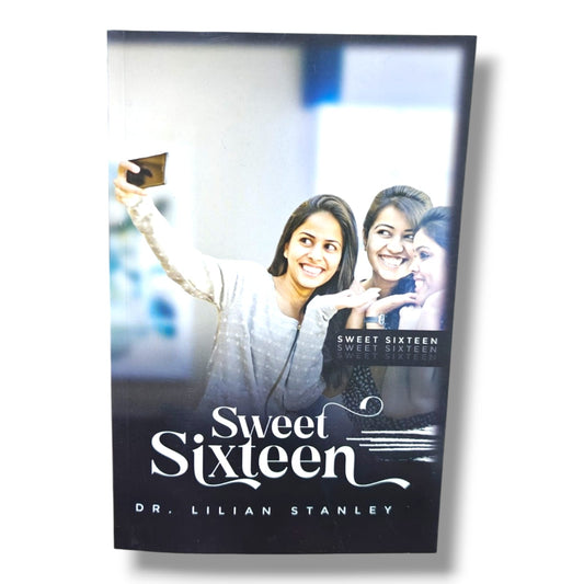 Sweet Sixteen by Dr. Lilian Stanley | Christian Book on Faith, Spiritual Growth & Biblical Encouragement