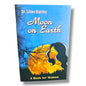 Moon on Earth: A Book for Women by Dr. Lilian Stanley | Christian Women's Devotional, Faith & Encouragement Book