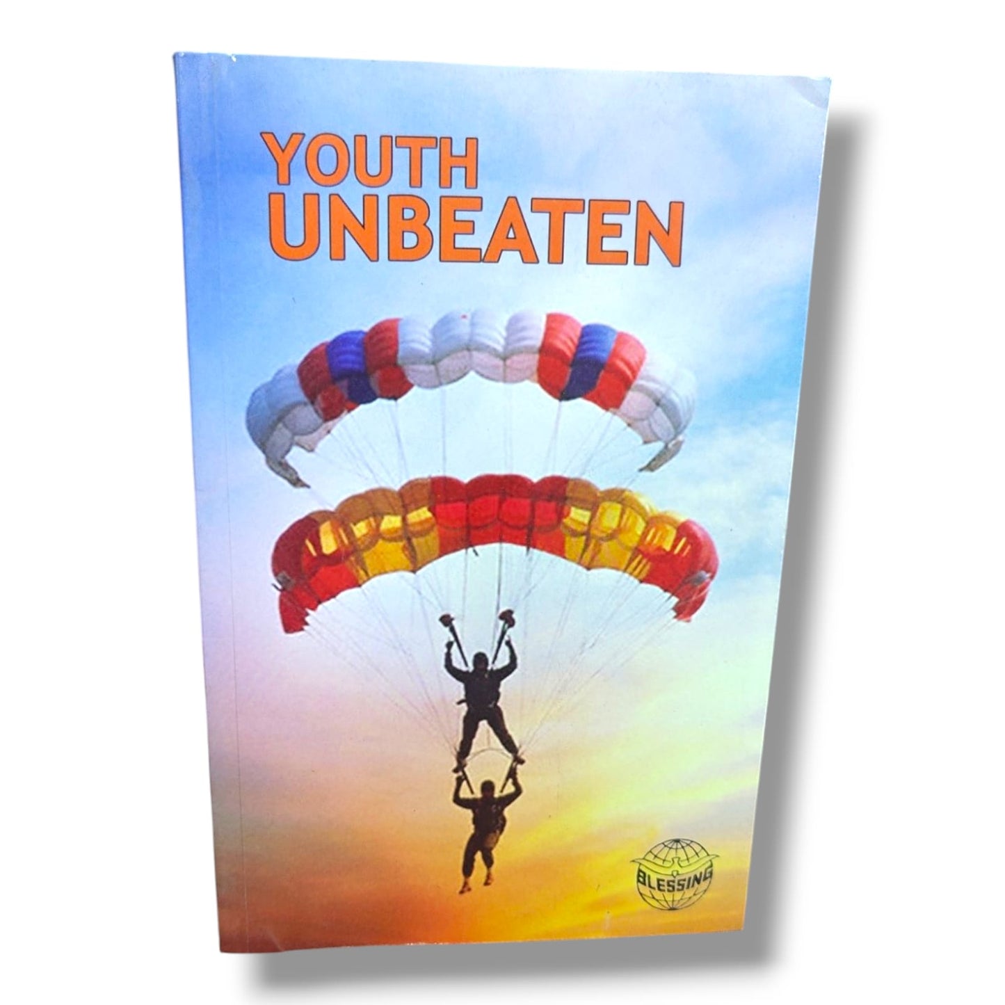 Youth Unbeaten Blessing | Christian Youth Guidance, Faith, Spiritual Growth & Inspirational Living Book