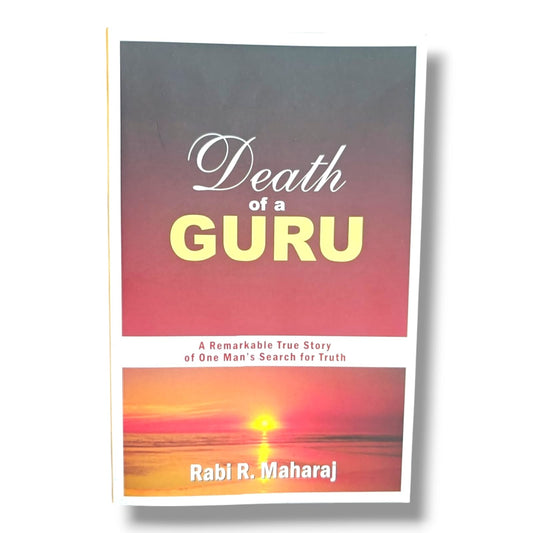 Death of a Guru by Rabi R. Maharaj | A Remarkable True Story of One Man's Search for Truth | English Christian Book