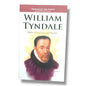 Heroes of the Faith: William Tyndale | Bible Translator and Martyr | English Christian Book