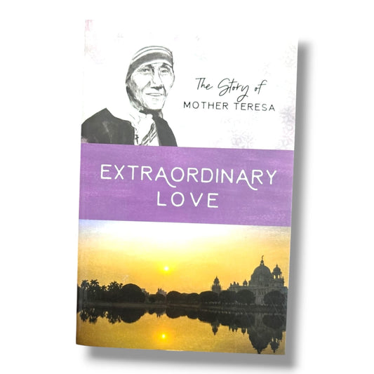 The Story of Mother Teresa: Extraordinary Love | Inspirational Christian Biography & Missionary Story | English Christian Book