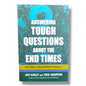 Answering Tough Questions About The End Times 100 Q&As About Bible Prophecy Jeff Kinley and Todd Hampson | Bible Prophecy, End Times | English