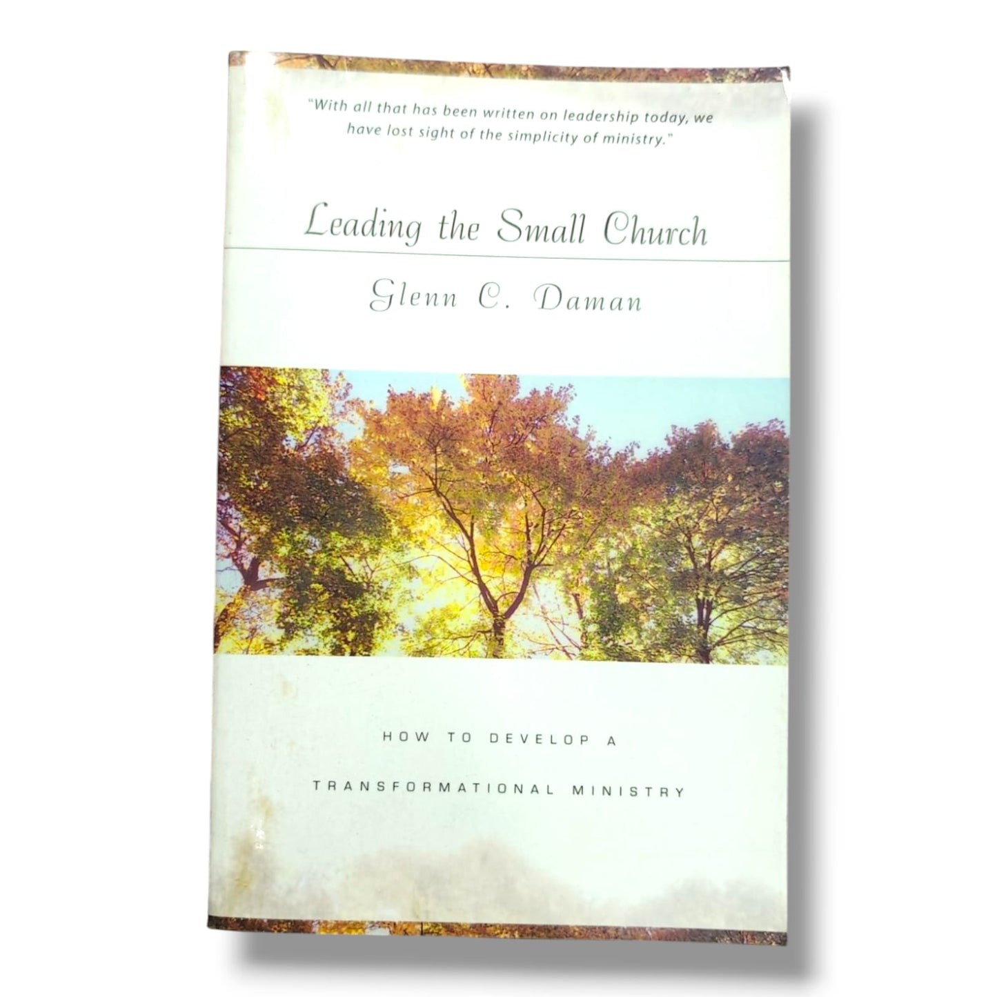 Leading the Small Church | How to Develop a Transformational Ministry | English Christian Book