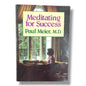 Meditating for Success by Paul Meier, M.D | Christian Devotional & Personal Growth Book | English Christian Book