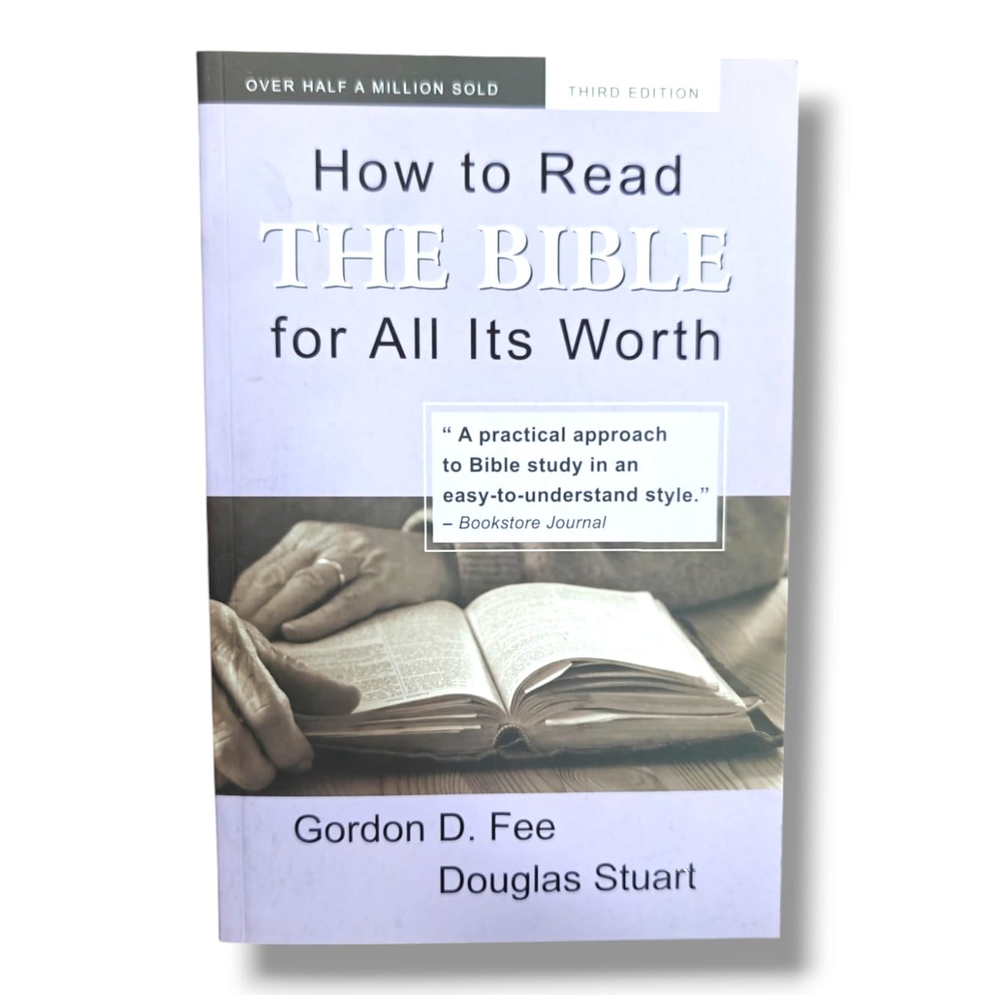 How to Read the Bible for All Its Worth (Third Edition) | Practical Guide to Understanding Scripture | English Christian Book
