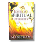 Exercise Spiritual Authority | Successfully Triumph Over Demonic Powers | English Christian Book