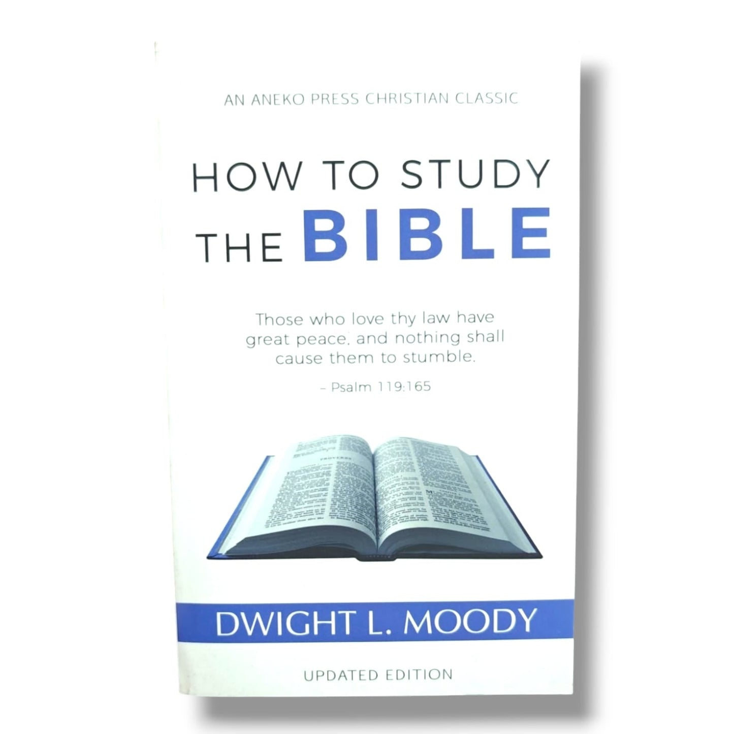 How to Study the Bible (Updated Edition) by Dwight L. Moody | Aneko Press Christian Classic | English Christian Book