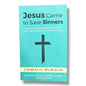 Jesus Came to Save Sinners by Charles H. Spurgeon | Updated Edition | English Christian Book