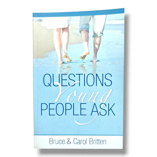Questions Young People Ask by Bruce & Carol Britten | Christian Youth Guidance & Bible Study Book | English Christian Book